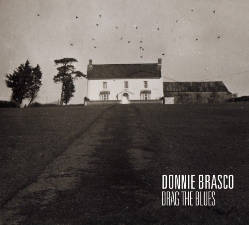 Donnie Brasco - Drag the Blues [EP] (2012)